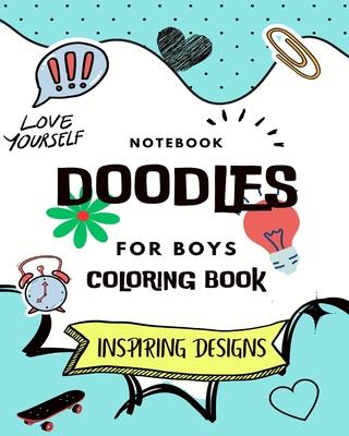 Notebook Doodles For Boys: Coloring and Activity Book (Design Originals): Inspiring Designs; Beginner-Friendly Empowering Art Activities for Twee