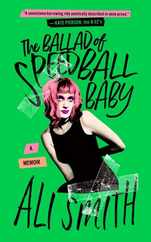 The Ballad of Speedball Baby: A Memoir Subscription