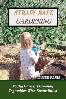 Straw Bale Gardening