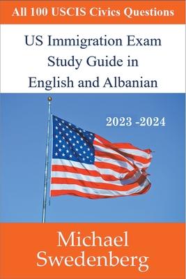 US Immigration Exam Study Guide in English and Albanian