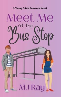 Meet me at the Bus Stop