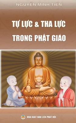 T&#7921; l&#7921;c v tha l&#7921;c trong Ph&#7853;t gio