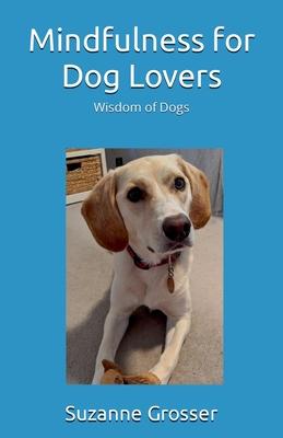 Mindfulness for Dog Lovers Subscription