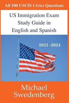 US Immigration Exam Study Guide in English and Spanish