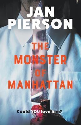 The Monster of Manhattan