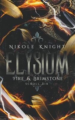 Elysium: Fire & Brimstone Scroll 6