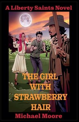 The Girl With Strawberry Hair