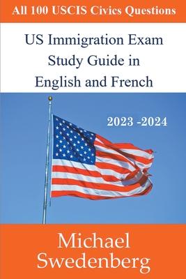 US Immigration Exam Study Guide in English and French