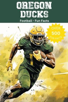 Oregon Ducks Football Fun Facts