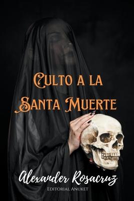 Culto a la Santa Muerte