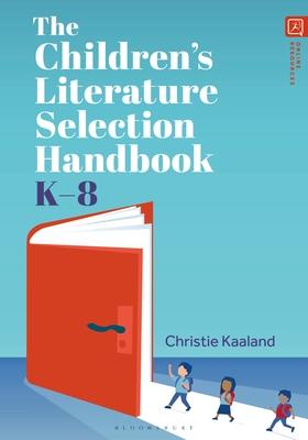 The Children's Literature Selection Handbook, K-8 Subscription