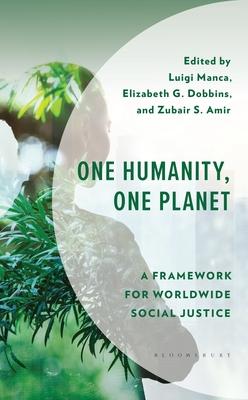 One Humanity, One Planet: A Framework for Worldwide Social Justice Subscription
