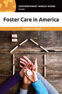 Foster Care in America: A Reference Handbook Subscription