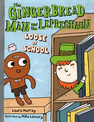 The Gingerbread Man and the Leprechaun Loose at School Subscription