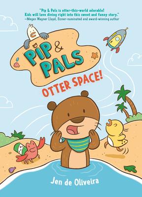 Pip & Pals #1: Otter Space! Subscription