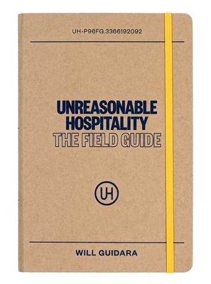 Unreasonable Hospitality: The Field Guide Subscription