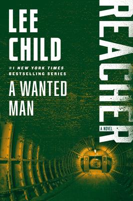 A Wanted Man: A Reacher Novel Subscription