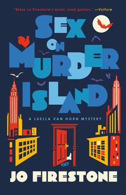 Sex on Murder Island: A Luella Van Horn Mystery Subscription