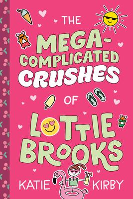 The Mega-Complicated Crushes of Lottie Brooks Subscription