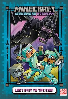 Last Exit to the End! (Minecraft Ironsword Academy Chapter Book #6) Subscription