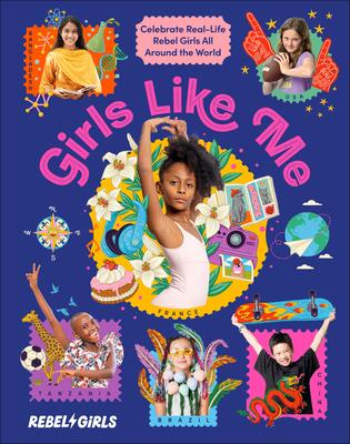 Girls Like Me: Celebrate Real-Life Rebel Girls All Around the World Subscription