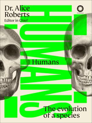 Humans: The Evolution of a Species Subscription