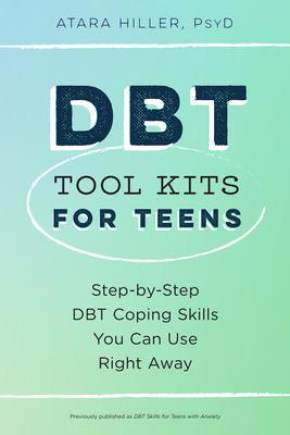 Dbt Tool Kits for Teens: Step-By-Step Dbt Coping Skills You Can Use Right Away Subscription