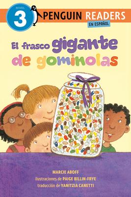 El Frasco Gigante de Gominolas (the Giant Jelly Bean Jar Spanish Edition) Subscription