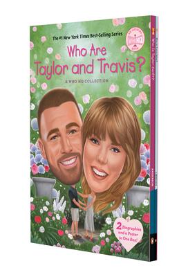 Who Are Taylor and Travis?: A Who HQ Collection: Two Biographies and a Poster in One Box! Subscription