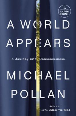 A World Appears: A Journey Into Consciousness Subscription