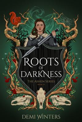 Roots of Darkness: The Ashen Series; Book 2.5 Subscription