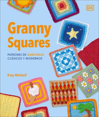Ms de 100 Patrones de Ganchillo Clsicos Y Modernos (the Granny Square Book) Subscription