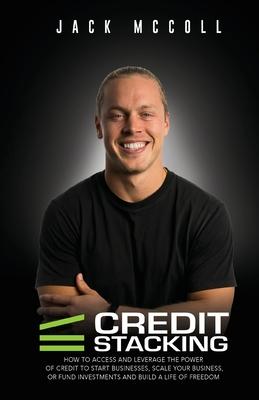 Credit Stacking: Accelerate Financial Freedom with Business Credit