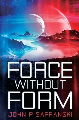 Force Without Form