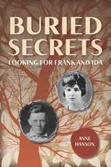 Buried Secrets: Looking for Frank and Ida Subscription