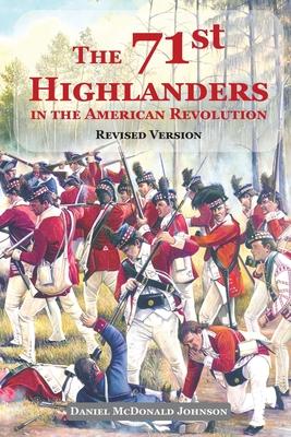 The 71st Highlanders in the American Revolution Subscription