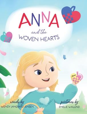 Anna and the Woven Hearts