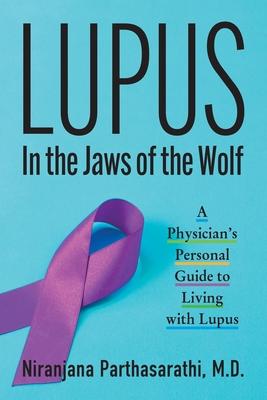 Lupus: In the Jaws of the Wolf