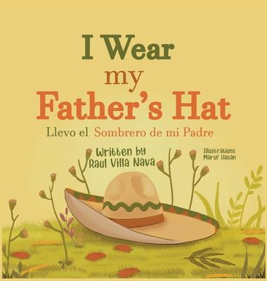 I Wear My Father's Hat