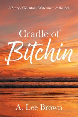 Cradle of Bitchin