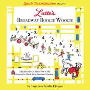 Latte's Broadway Boogie Woogie: A Big Band Jazz & Dance Ode to NYC Inspired by Dutch Artist Mondrian's Painting Subscription
