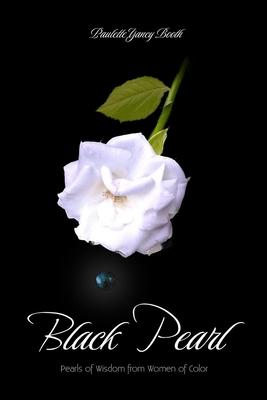 Black Pearl: Pearls of Wisdom From Women Color Subscription