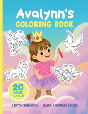 Avalynn's Coloring Book: Avalynn's Royal inheritance Coloring Book Subscription