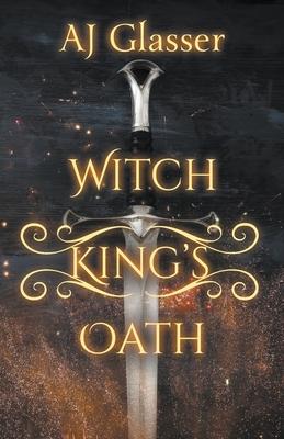 Witch King's Oath