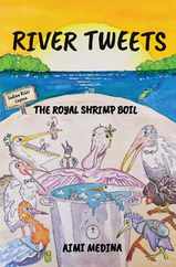 River Tweets: The Royal Shrimp Boil Subscription