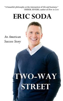 Two-Way Street: An American Success Story