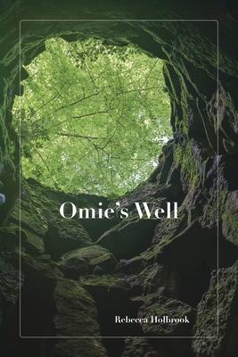 Omie's Well