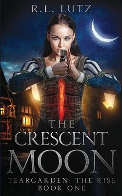 Teargarden the Rise: The Crescent Moon