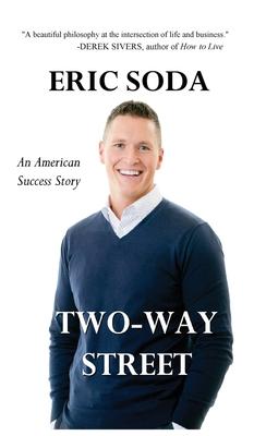 Two-Way Street: An American Success Story