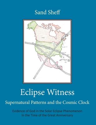 Eclipse Witness: Supernatural Patterns and the Cosmic Clock